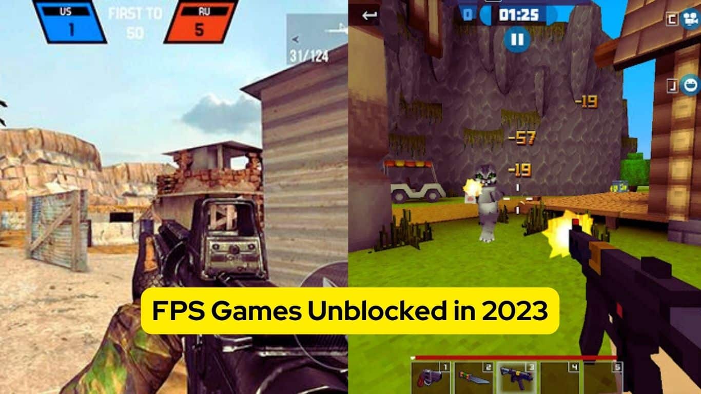 FPS Games Unblocked in 2023 The Ultimate Guide