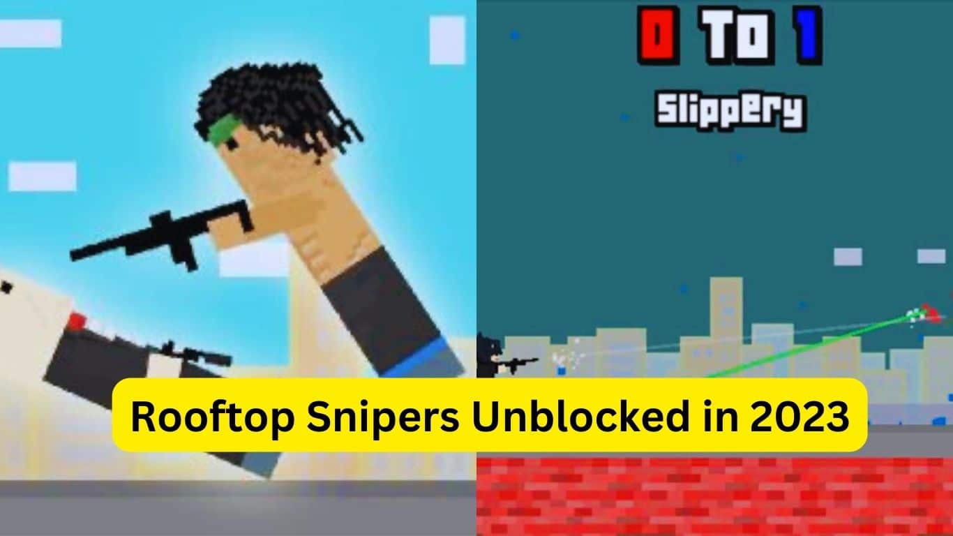 roof top snipers unblocked